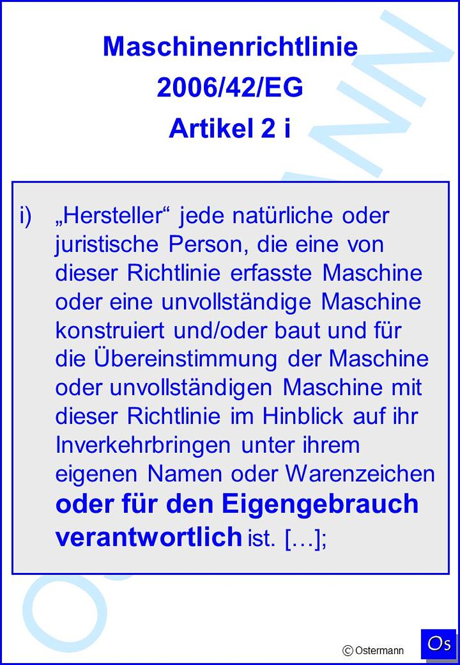 Eigenhersteller nach Maschinenrichtlinie 2006/42
