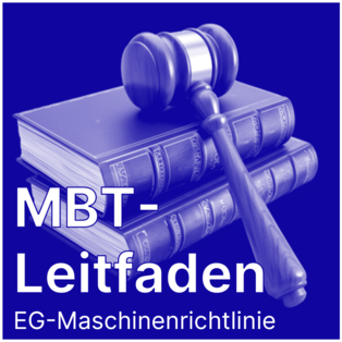 Leitfaden zur EG-Maschinenrichtlinie